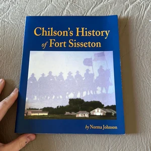Chilson's History of Fort Sisseton