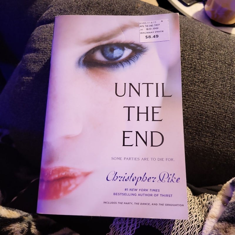 Until the End