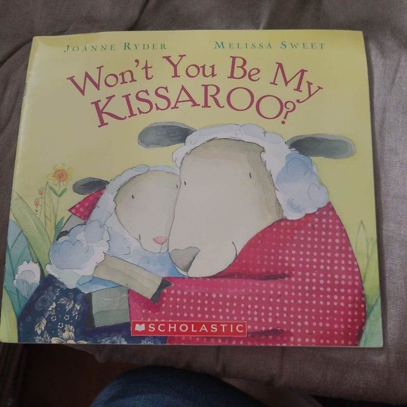 Won't You Be My Kissaroo?