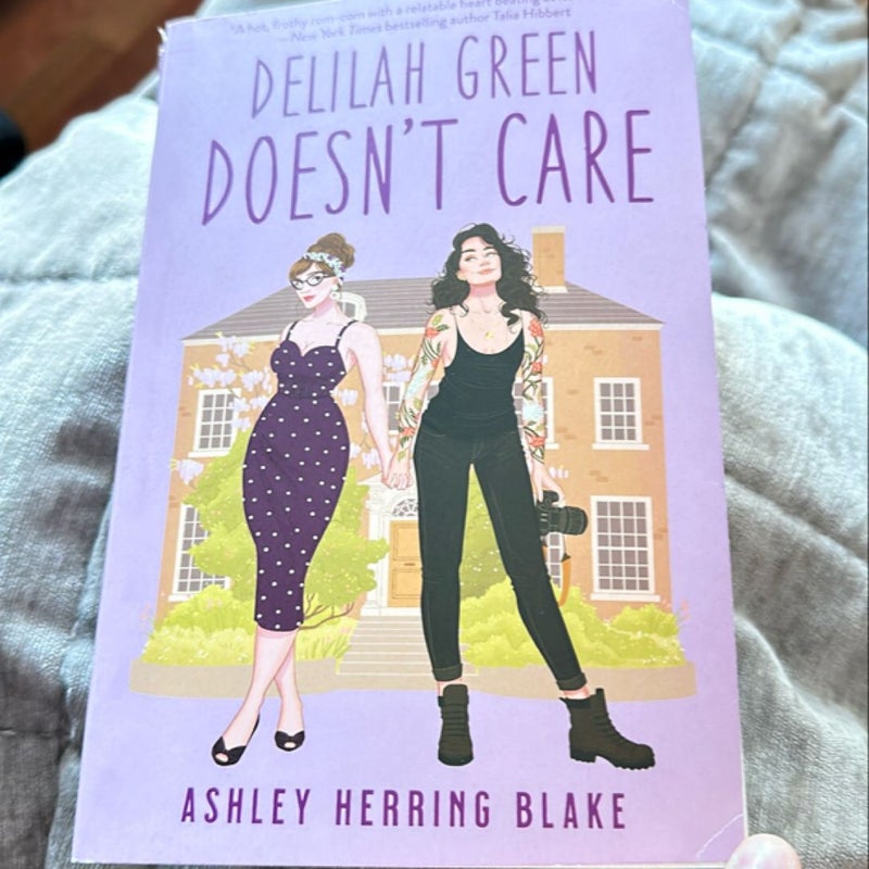 Delilah Green Doesn't Care