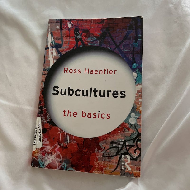 Subcultures: the Basics