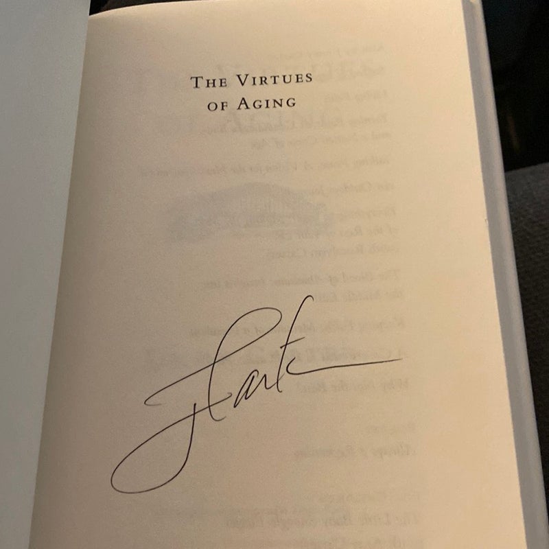 The Virtues of Aging *SIGNED*