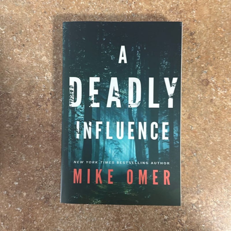 A Deadly Influence