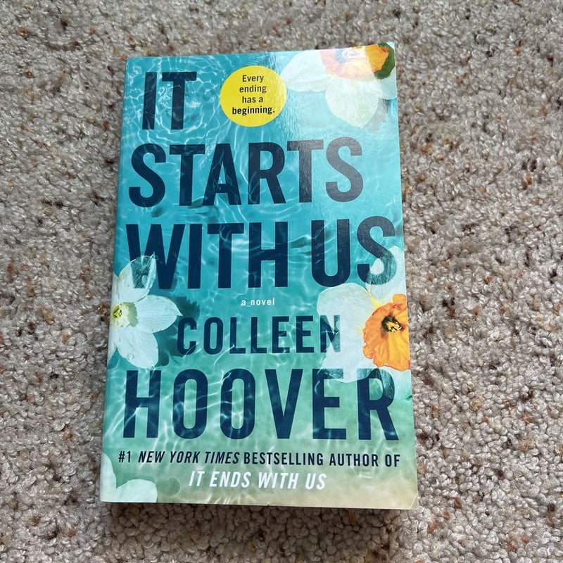 It Starts with Us (First Edition!!) by Colleen Hoover, Paperback