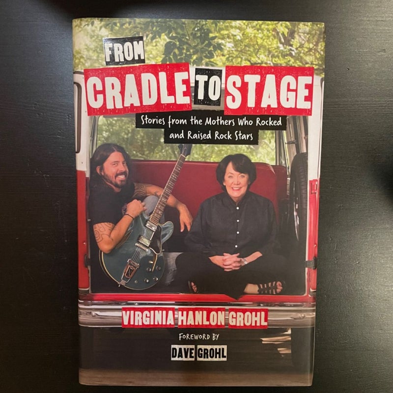 From Cradle to Stage