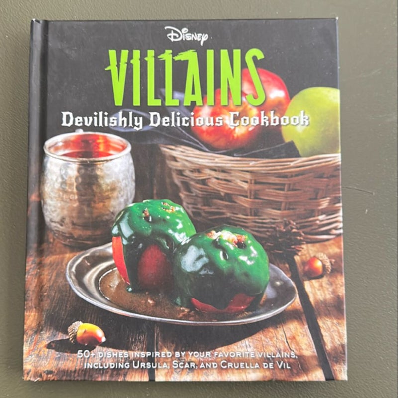 Disney Villains: Devilishly Delicious Cookbook