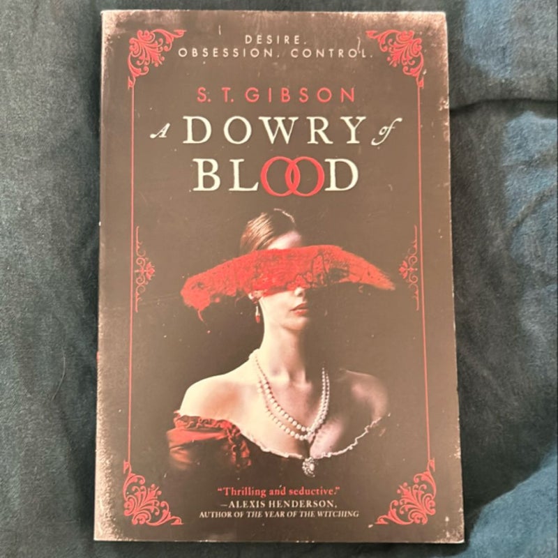 A Dowry of Blood