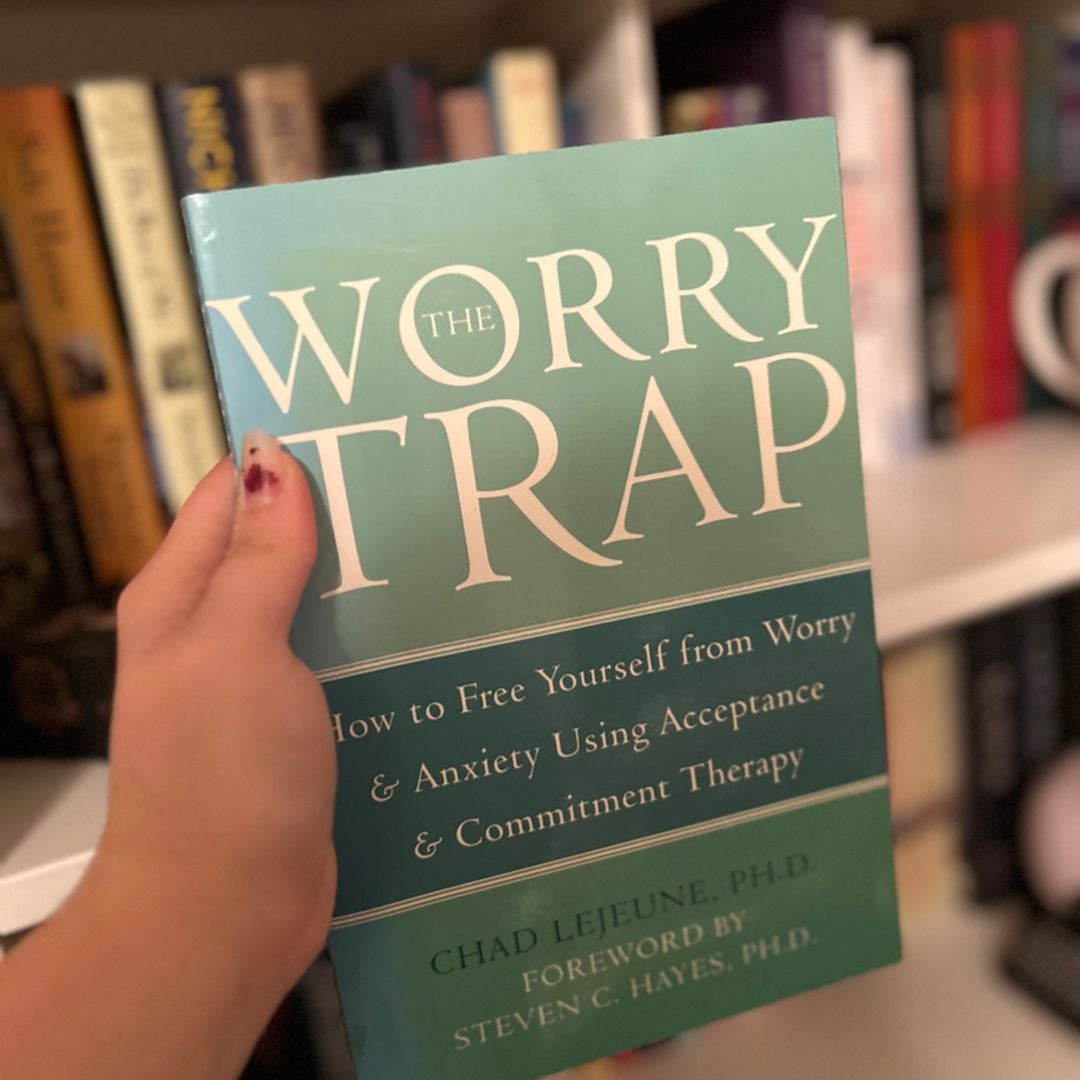 The Worry Trap