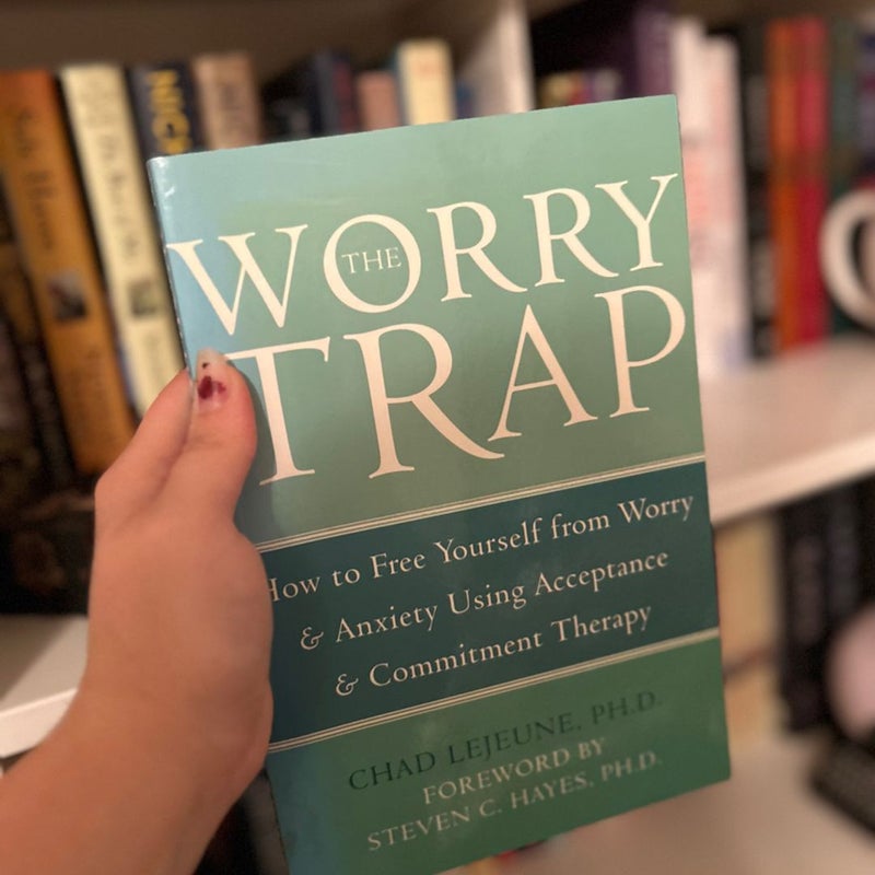 The Worry Trap