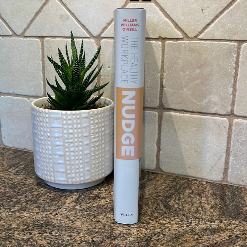 The Healthy Workplace Nudge