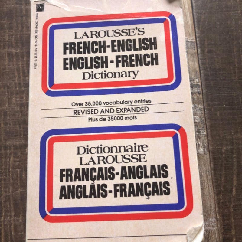 Larousse's French-English English-French Dictionary - Revised & Expanded