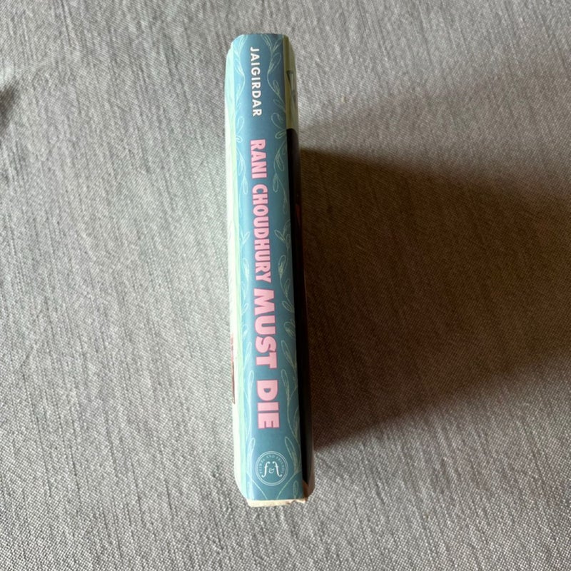 Rani Choudhury Must Die (FIRST EDITION)