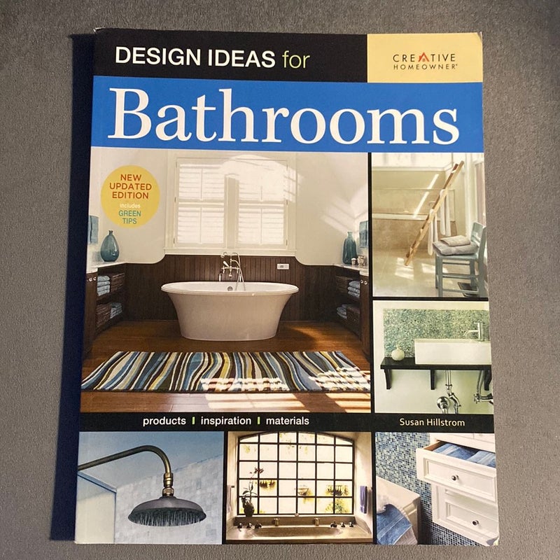 Design Ideas for Bathrooms, 2nd Edition