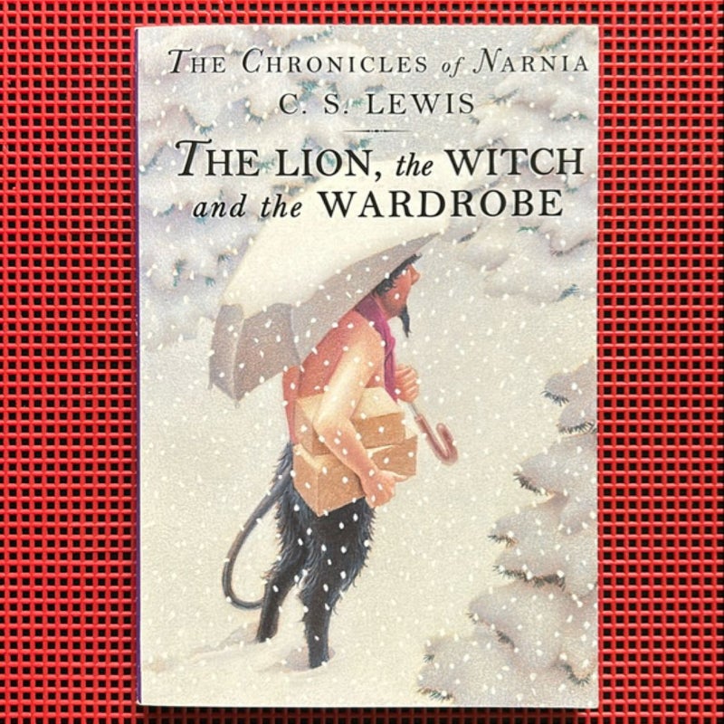 The Chronicles of Narnia: The Lion, The Witch and the Wardrobe (Scholastic Edition)