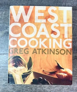 West Coast Cooking