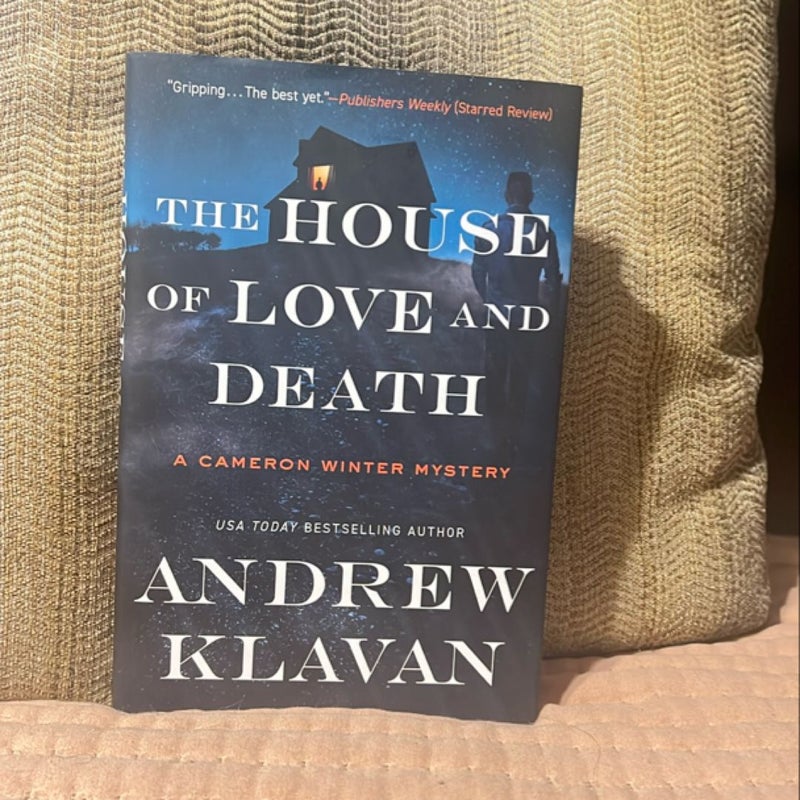 The House of Love and Death