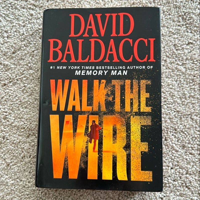 Walk the Wire