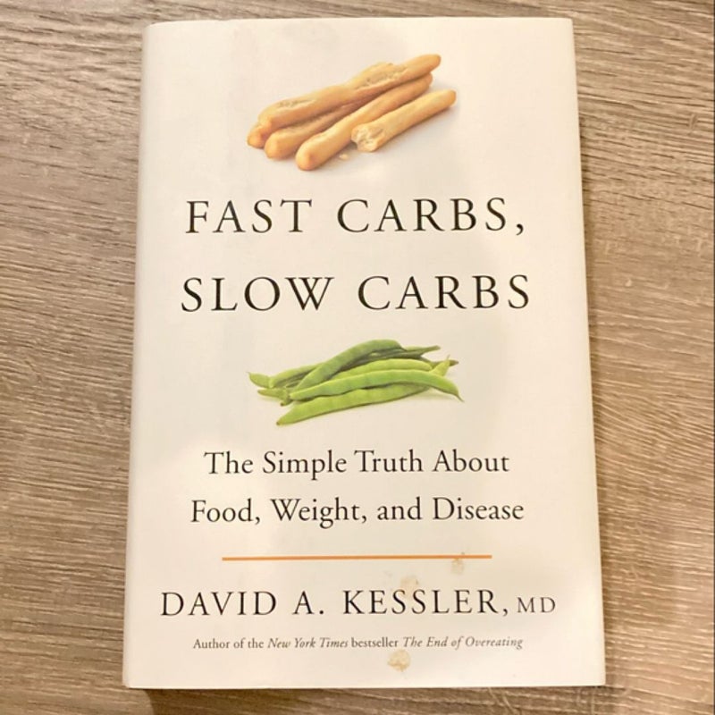 Fast Carbs, Slow Carbs