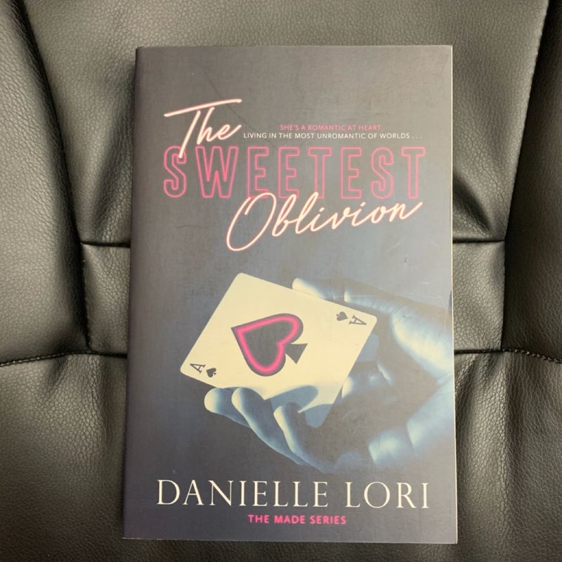 The Sweetest Oblivion