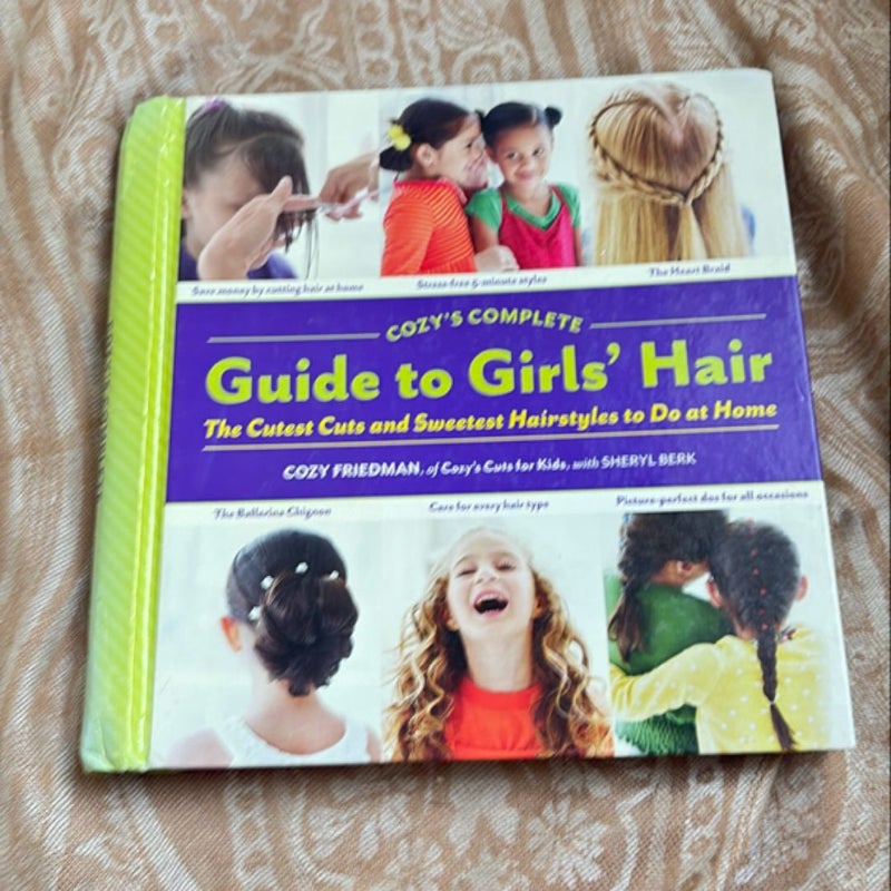 Cozy's Complete Guide to Girls' Hair