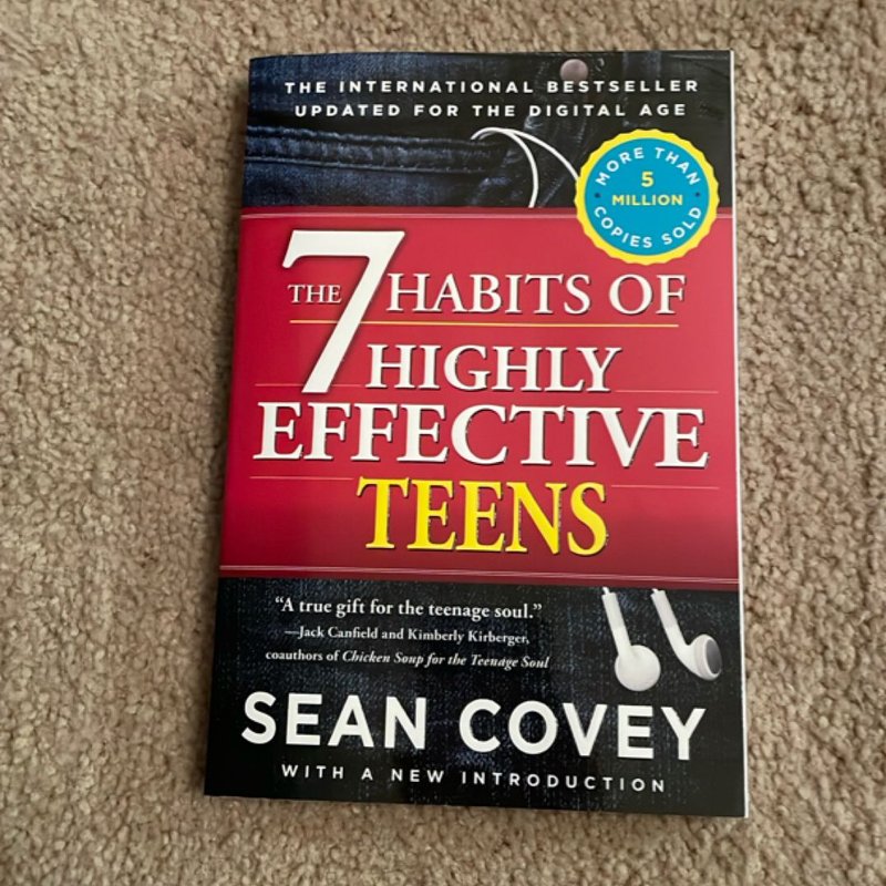 The 7 Habits of Highly Effective Teens