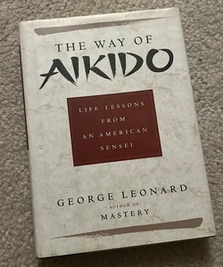 The Way of Aikido
