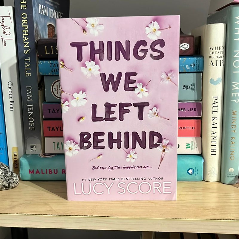 Things we left behind - hand signed 