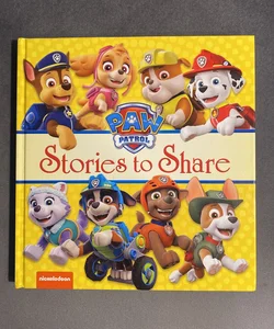 Paw Patrol - Stories to Share