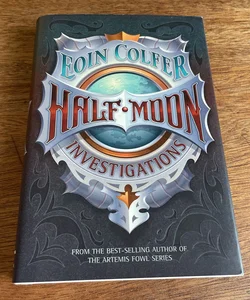 Half Moon Investigations *first American edition, first printing
