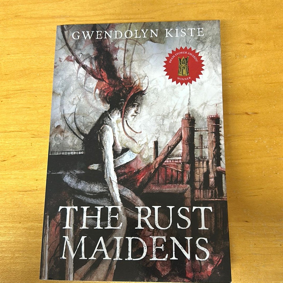 The Rust Maidens