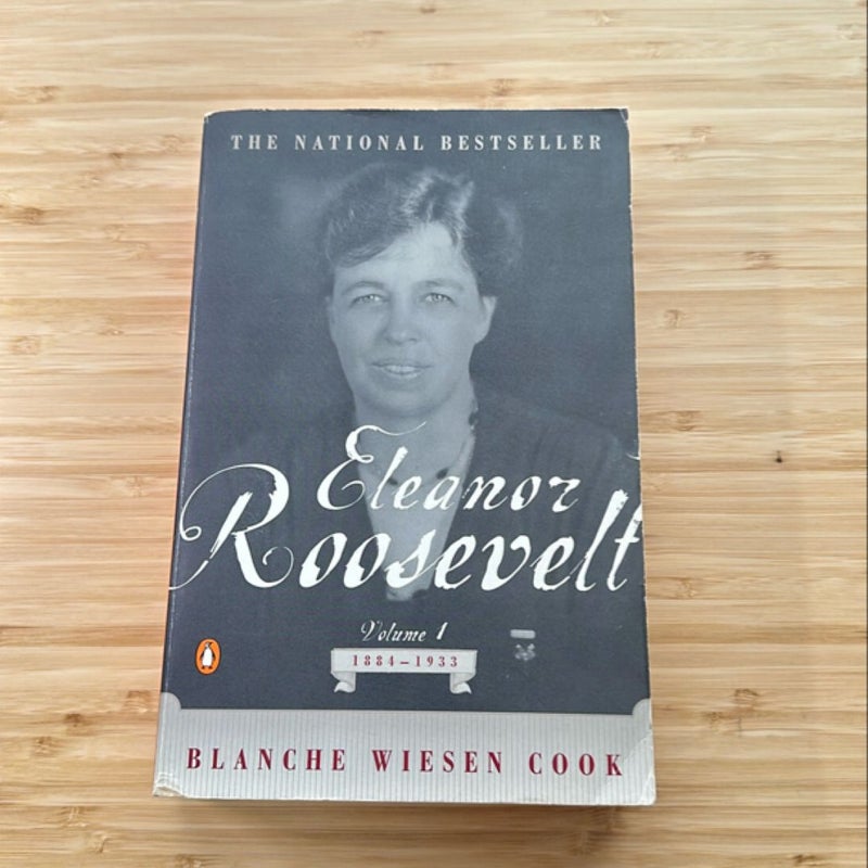 Eleanor Roosevelt, Volume 1