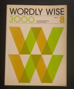 Wordly Wise 3000 / Book 8