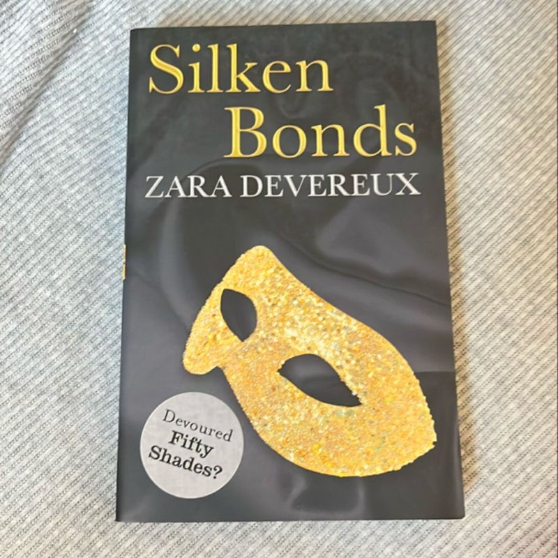 Silken Bonds