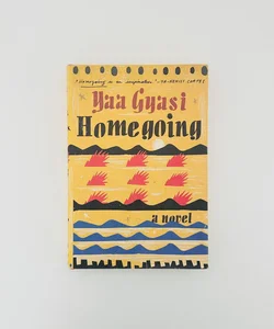 FIRST EDITION Homegoing