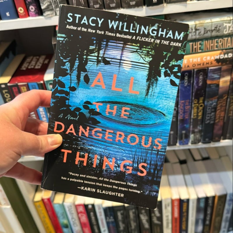 All the Dangerous Things