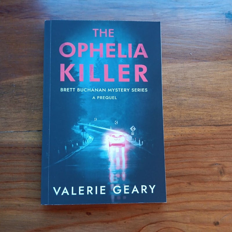 The Ophelia Killer