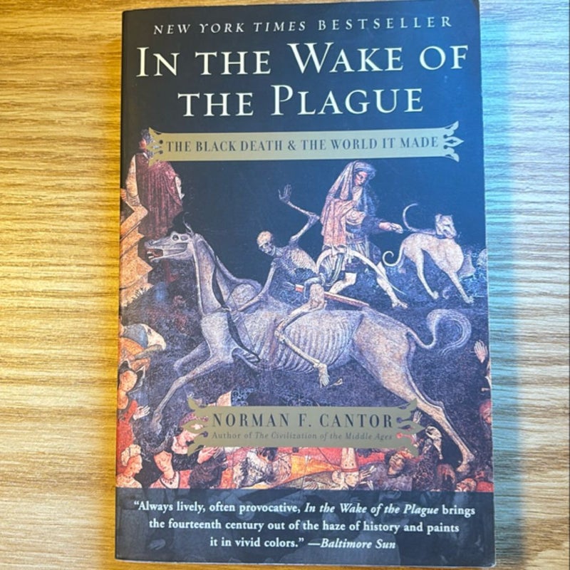 In the Wake of the Plague