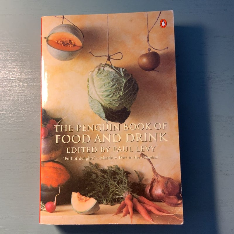 The Penguin Book of Food and Drink