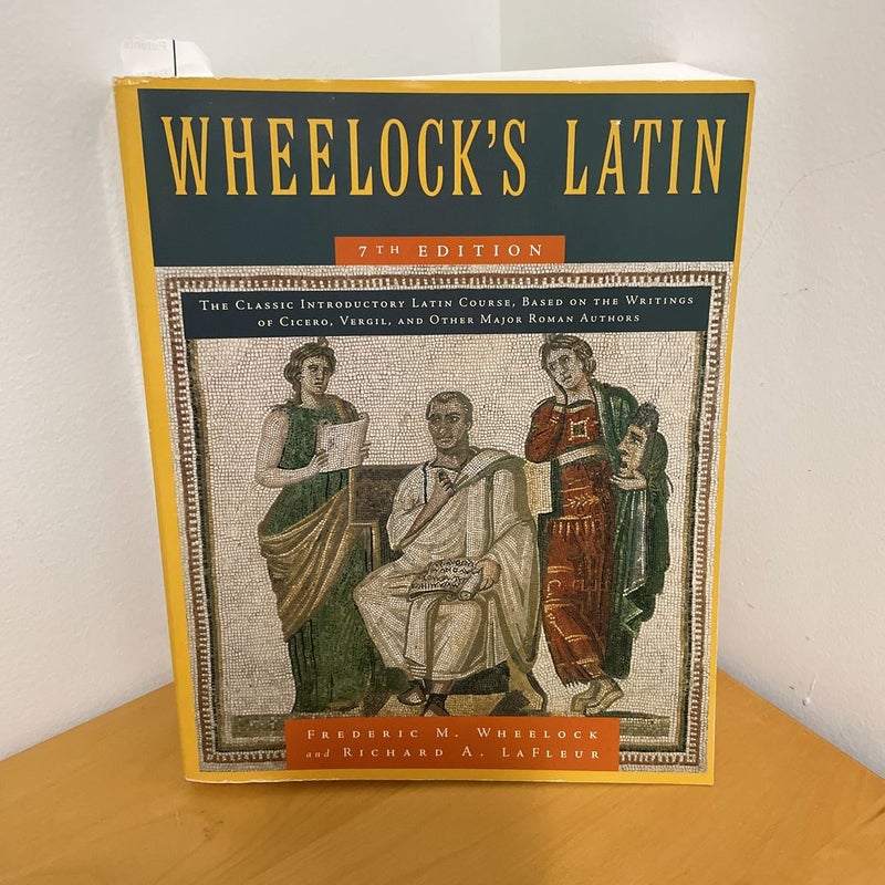 Wheelock's Latin, 7th Edition