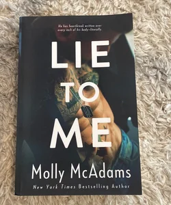 Lie to Me (Signed)