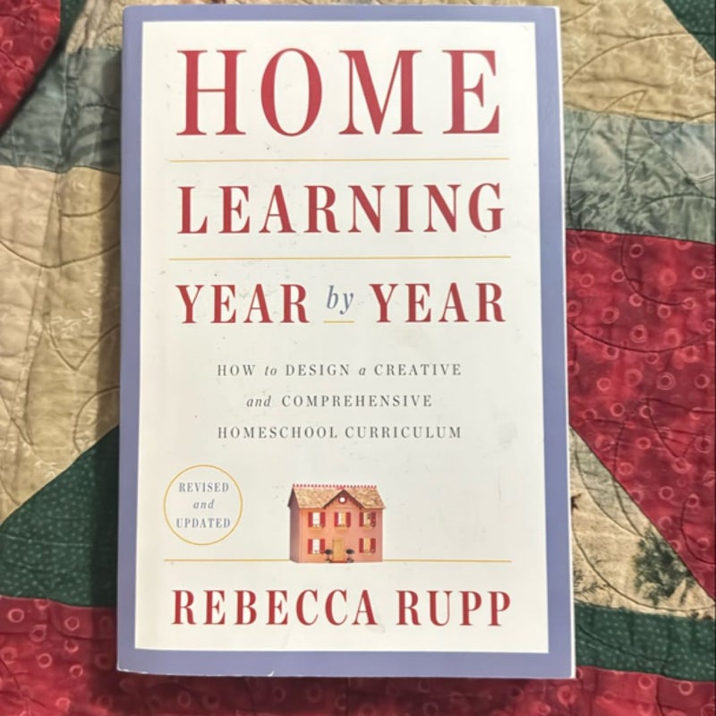 Home Learning Year by Year, Revised and Updated