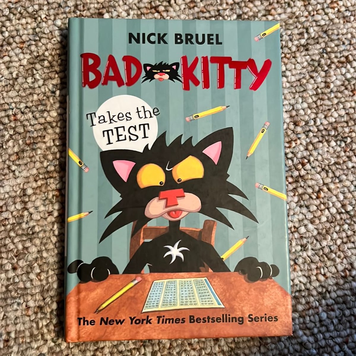 Bad Kitty Takes the Test by Nick Bruel, Hardcover Pangobooks