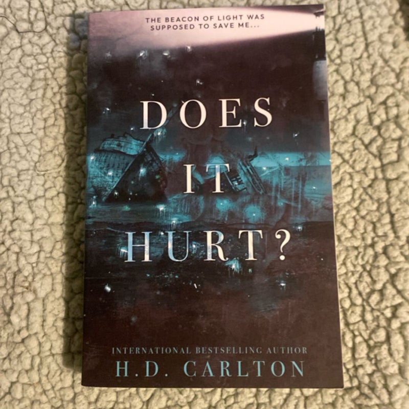 Does It Hurt?
