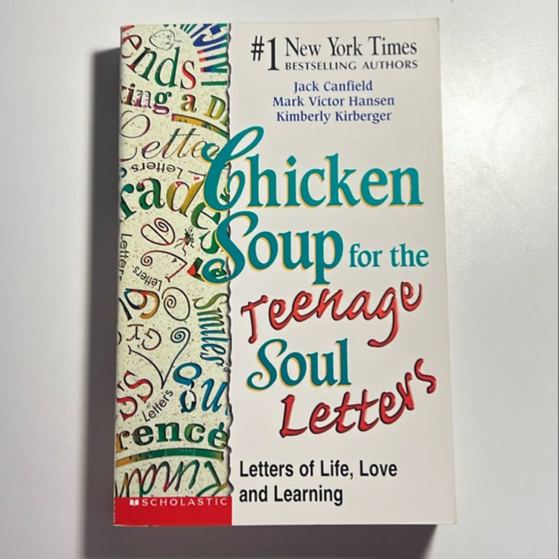 Chicken Soup for the Teenage Soul Letters