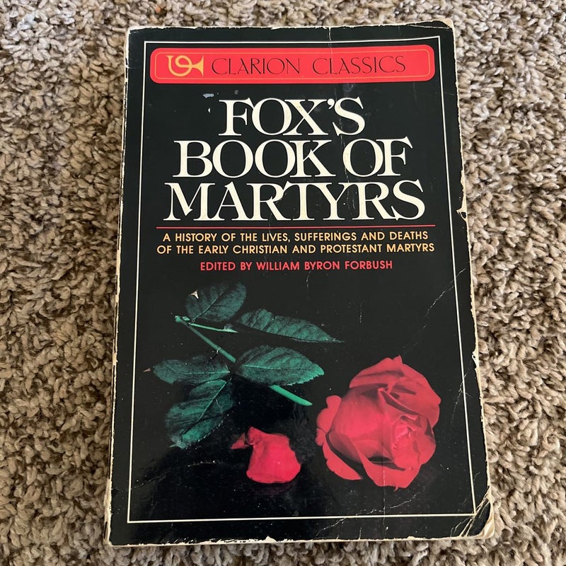 Fox’s Book of Martyrs 