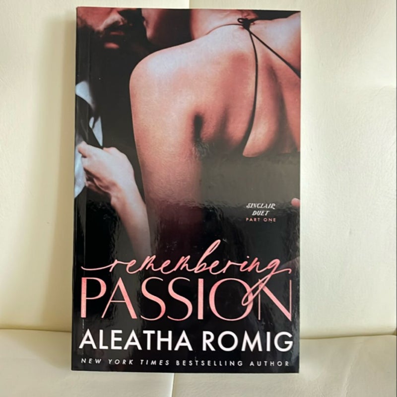 Remembering Passion (SIGNED)