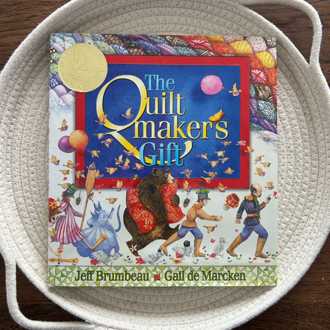 The Quiltmaker's Gift