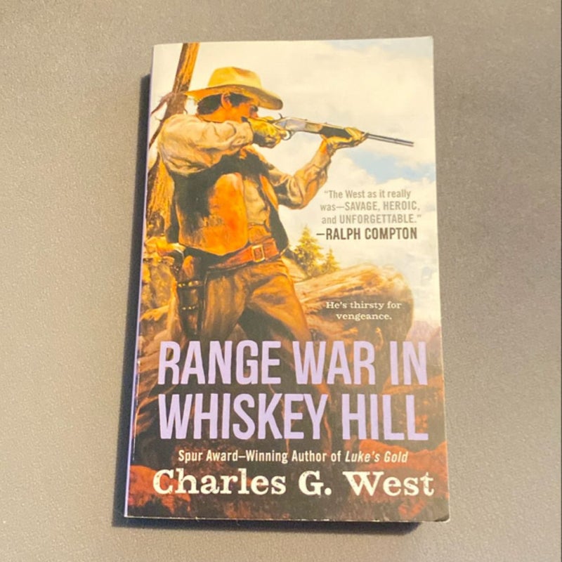 Range War in Whiskey Hill