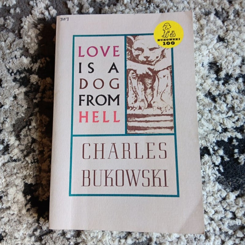 Love Is a Dog from Hell