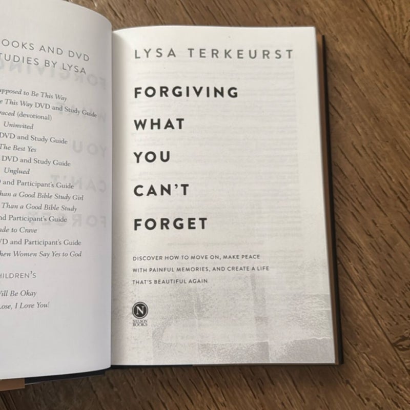 Forgiving What You Can't Forget